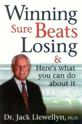 Cover of Winning Sure Beats Losing