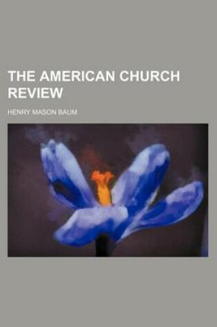 Cover of The American Church Review