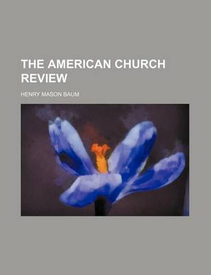 Book cover for The American Church Review