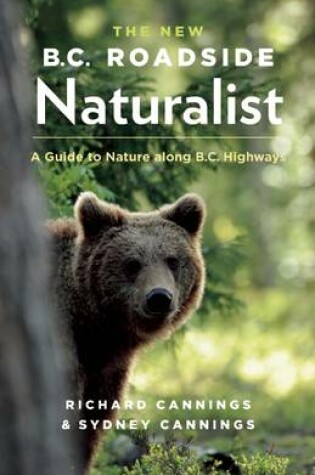 Cover of The New BC Roadside Naturalist