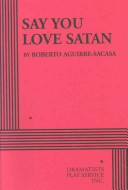 Book cover for Say You Love Satan