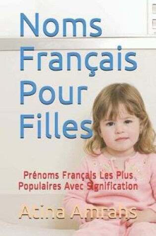 Cover of Noms Français Pour Filles