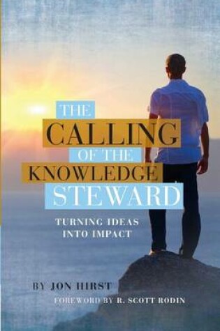 Cover of The Calling of the Knowledge Steward
