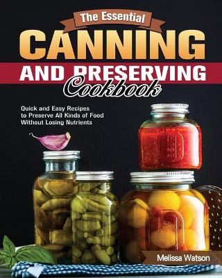 Book cover for The Essential Canning and Preserving Cookbook