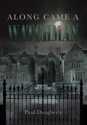 Book cover for Along Came a Watchman