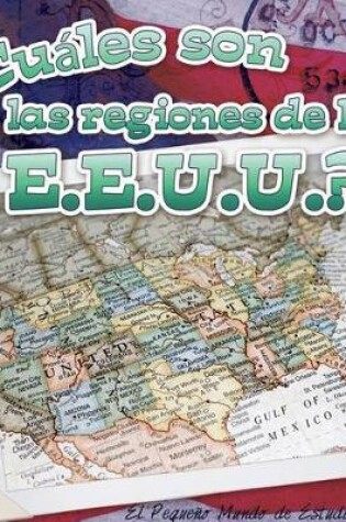 Cover of ¿cuáles Son Las Regiones de Los E.E.U.U.?