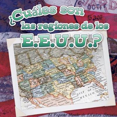 Cover of ¿cuáles Son Las Regiones de Los E.E.U.U.?