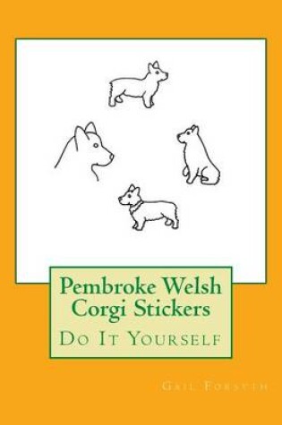 Cover of Pembroke Welsh Corgi Stickers