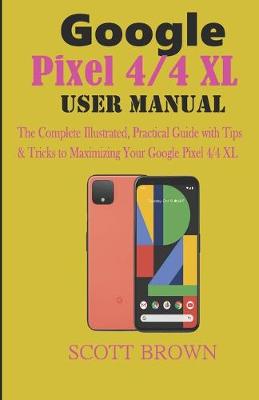 Book cover for Google Pixel 4/4 XL User Manual
