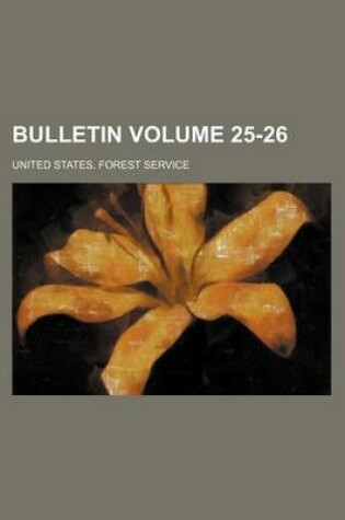 Cover of Bulletin Volume 25-26