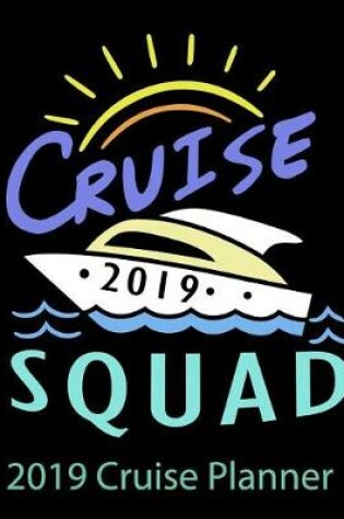 Cover of 2019 Cruise Squad