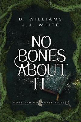 Book cover for No Bones About It