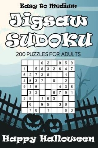 Cover of Easy to Medium Jigsaw Sudoku Happy Halloween