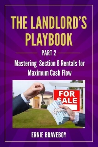 Cover of The Landlord's Playbook -PART 2-