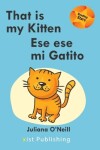 Book cover for That is my Kitten / Ese es mi Gatito