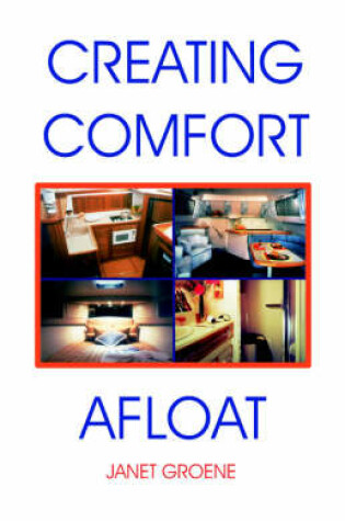 Cover of Creating Comfort Afloat