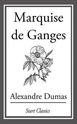 Book cover for The Marquise De Ganges