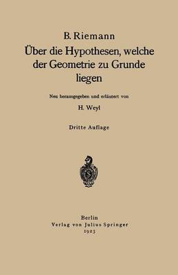 Book cover for UEber Die Hypothesen, Welche Der Geometrie Zu Grunde Liegen