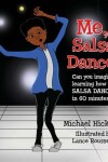 Book cover for Me, Salsa Dance?