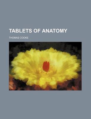 Book cover for Tablets of Anatomy