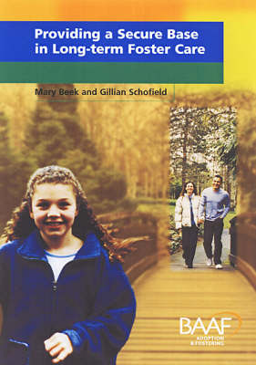 Book cover for Providing a Secure Base in Long-term Foster Care
