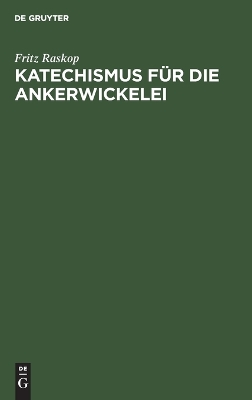 Book cover for Katechismus F�r Die Ankerwickelei