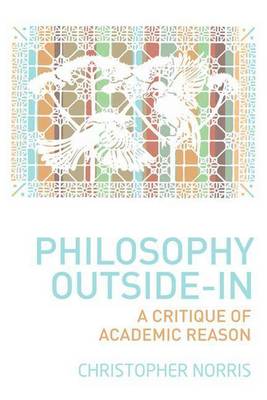 Cover of Philosophy Outside-In: A Critique of Academic Reason