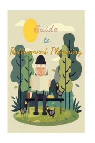 Cover of Guide to Retirement Planning