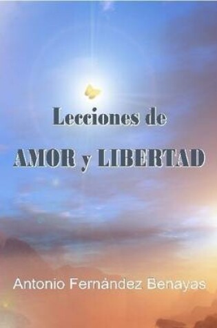 Cover of Lecciones De AMOR Y LIBERTAD