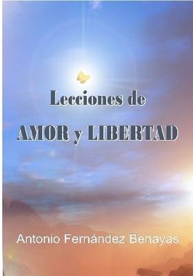 Book cover for Lecciones De AMOR Y LIBERTAD