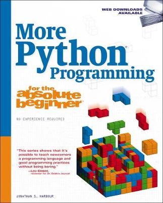 Book cover for More Python Programming for the Absolute Beginner