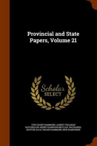 Cover of Provincial and State Papers, Volume 21