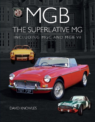 Book cover for MGB - The superlative MG