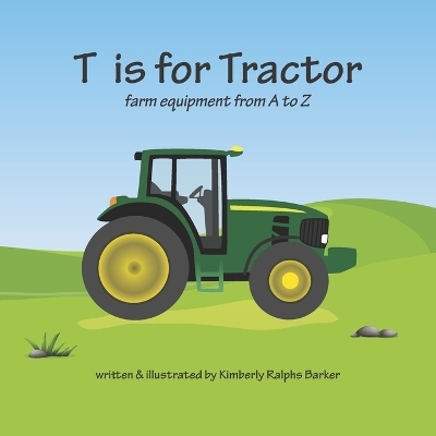 Cover of T is for Tractor