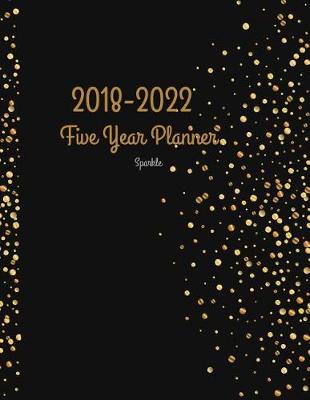 Book cover for 2018 - 2022 Sparkle Five Year Planner