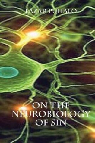 Cover of On The Neurobiology of Sin