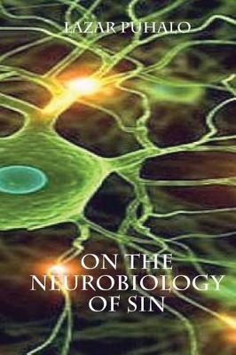 Book cover for On The Neurobiology of Sin