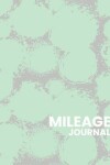 Book cover for Mileage Journal