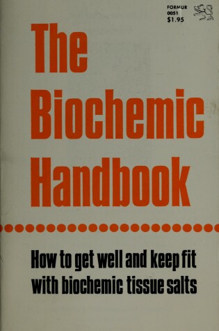 Cover of The Biochemic Handbook