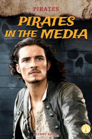 Cover of Pirates in the Media