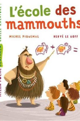 Cover of L'Ecole Des Mammouths
