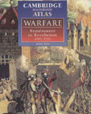 Cover of The Cambridge Illustrated Atlas of Warfare