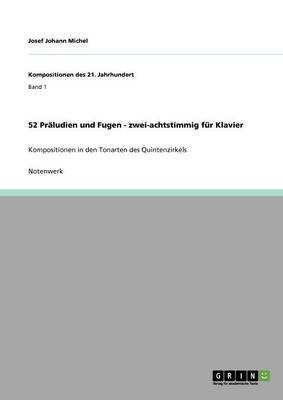 Book cover for 52 Praludien und Fugen - zwei-achtstimmig fur Klavier