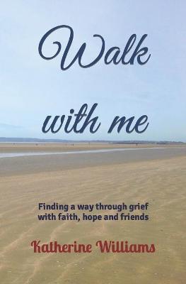 Book cover for Walk with me