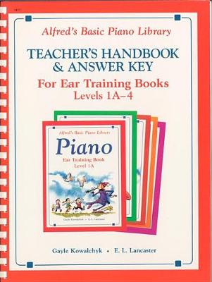 Book cover for Alfred's Basic Piano Library Ear Training Teacher's Handbook and Answer Key, Bk 1a-4