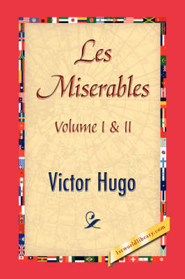 Book cover for Les Miserables, Volume I & II