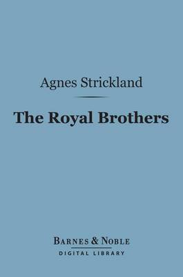 Cover of The Royal Brothers (Barnes & Noble Digital Library)