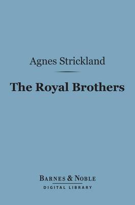 Book cover for The Royal Brothers (Barnes & Noble Digital Library)