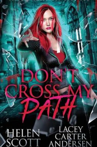Cover of Don't Cross My Path