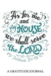 Book cover for "As for me and my hourse we shall serve the LORD" Joshua 24